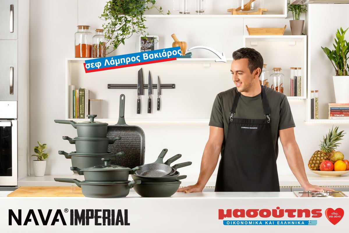 Lambros Vakiaros cucina con NAVA Imperial: la nuova serie in esclusiva nei supermercati Masouti!